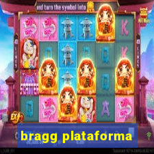 bragg plataforma